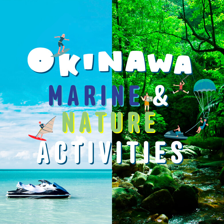 OKINAWA MARINE & NATURE ACTIVITY